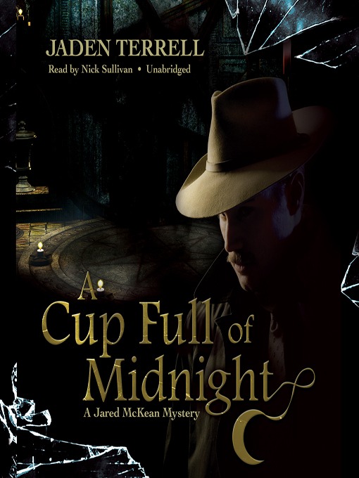 Title details for A Cup Full of Midnight by Jaden Terrell - Wait list